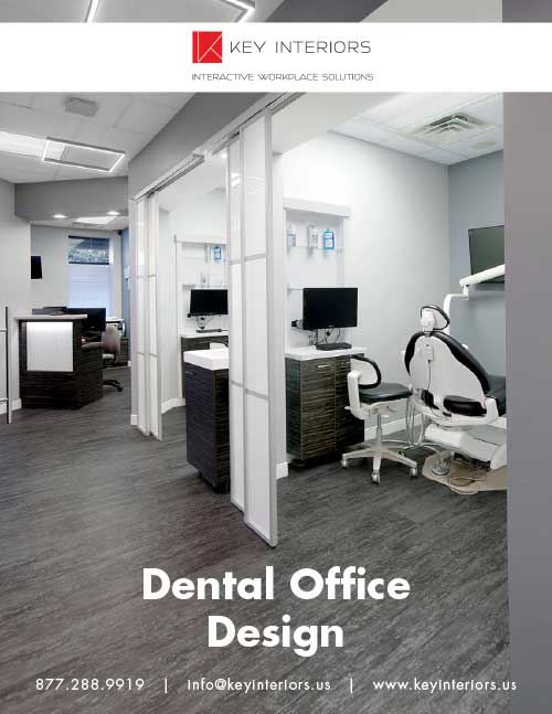 Dental Office Design: Top Tips & Best Practices from the Experts - Key  Interiors